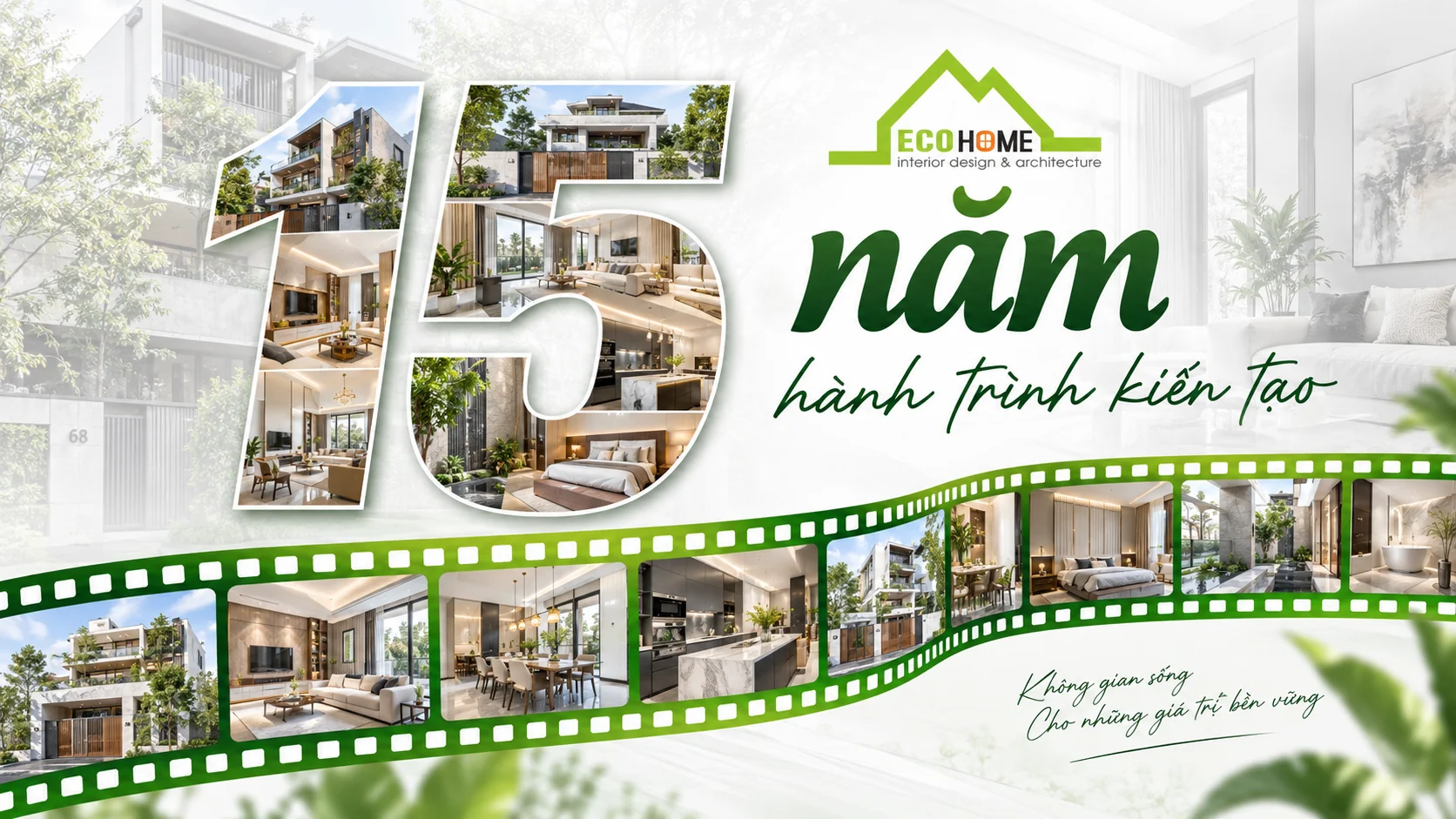 Ecohome — 15 năm hành trình kiến tạo của đội ngũ, với hình ảnh kiến trúc và nội thất nhà ở.